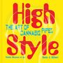 „High Style: The Art of Cannabis Pipes“. Bunter, poppiger Textstil auf gelbem Hintergrund.