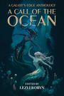 „A GALAXY’S EDGE ANTHOLOGY: A CALL OF THE OCEAN“. Zwei Meerjungfrauen tanzen im Wasser, umgeben von Quallen.