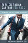 James Goldgeier: Foreign Policy Careers for PhDs, Buch