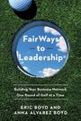 Anna Alvarez Boyd: FairWays to Leadership®, Buch