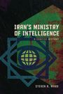 Steven R. Ward: Iran's Ministry of Intelligence, Buch