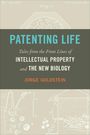 Jorge Goldstein: Patenting Life, Buch