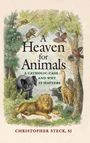 Christopher Steck: A Heaven for Animals, Buch