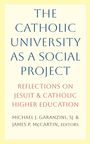 The Catholic University as a Social Project, Buch