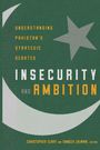 Text: "Understanding Pakistan's Strategic Debates - Insecurity and Ambition." Grüner Hintergrund mit Halbmond und Stern.