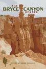 "The Bryce Canyon Reader" oben, "Edited by Greer Chesher" unten. Illustration von erodierten Felsen in warmen Erdtönen.