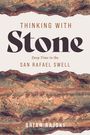 Oben: "Thinking with Stone". Mitte: "Deep Time in the San Rafael Swell". Unten: "Brian Rajski". Hintergrund: Erdschichtmuster.
