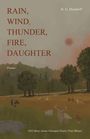 H G Dierdorff: Rain, Wind, Thunder, Fire, Daughter, Buch