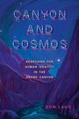 Don Lago: Canyon and Cosmos, Buch