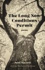 Jami Macarty: The Long Now Conditions Permit, Buch