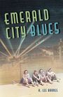 H Lee Barnes: Emerald City Blues, Buch