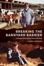 Linda Rhodes: Breaking the Barnyard Barrier, Buch