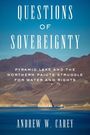 „Questions of Sovereignty” steht groß oben. Darunter ein See und Berge. Autor: Andrew W. Carey.