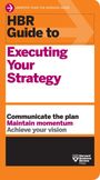 Harvard Business Review: HBR Guide to Executing Your Strategy, Buch