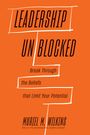 Muriel. M Wilkins: Leadership Unblocked, Buch