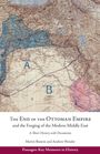 Andrew Wender: The End of the Ottoman Empire and the Forging of the Modern Middle East, Buch