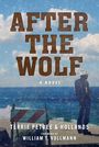 Terrie Petree & Hollands: After the Wolf, Buch
