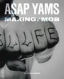 Byron Hawes: A$AP Yams, Buch