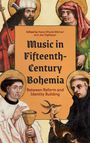 Music in Fifteenth-Century Bohemia, Buch