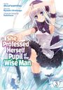 Ryusen Hirotsugu: She Professed Herself Pupil of the Wise Man (Manga) Vol. 3, Buch