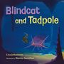 Lisa Johansson: Blindcat and Tadpole, Buch