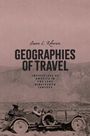 Susan L Roberson: Geographies of Travel, Buch