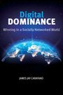 James Jay Carafano: Digital Dominance, Buch