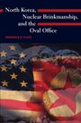 "North Korea, Nuclear Brinkmanship, and the Oval Office" von Frederick H. Fleitz. USA und Nordkorea Flaggen vermischt.