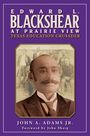 John A Adams: Edward L. Blackshear at Prairie View, Buch