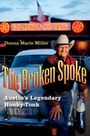 Donna Marie Miller: The Broken Spoke, Buch