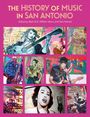 "The History of Music in San Antonio", bearbeitet von Mark Brill, William Glenn und Stan Renard. Illustrationen von Musikern.