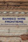 Geoffrey A. Mantooth: Barbed Wire Frontiers, Buch