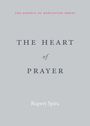 Rupert Spira: The Heart of Prayer, Buch