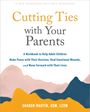 Sharon Martin: Cutting Ties with Your Parents, Buch