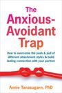 Annie Tanasugarn: The Anxious-Avoidant Trap, Buch