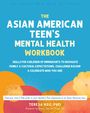 Teresa Hsu: The Asian American Teen's Mental Health Workbook, Buch