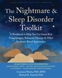 Courtney Worley: The Nightmare and Sleep Disorder Toolkit, Buch