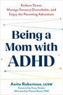 Anita Robertson: Being a Mom with ADHD, Buch