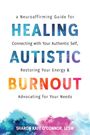 Sharon Kaye O'Connor: Healing Autistic Burnout, Buch