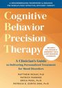 Matthew Mckay: Cognitive Behavioral Precision Therapy, Buch