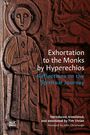 : Exhortation to the Monks by Hyperechios, Buch