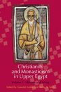 : Christianity and Monasticism in Upper Egypt: Volume 1, Buch