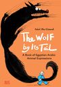 Der Text sagt: "The Wolf by Its Tail". Illustration: Ein Mensch hält den Schwanz eines großen schwarzen Wolfes.