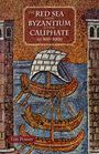 "The Red Sea from Byzantium to the Caliphate AD 500-1000. Tim Power." Mosaik von drei Schiffen zwischen zwei Türmen.