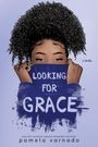 Pamela Varnado: Looking for Grace, Buch