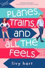 Livy Hart: Planes, Trains, and All the Feels, Buch