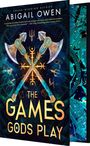 Abigail Owen: The Games Gods Play (Deluxe Limited Edition), Buch