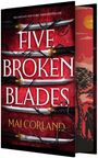 Mai Corland: Five Broken Blades (Deluxe Limited Edition), Buch