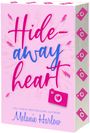 Melanie Harlow: Hideaway Heart, Buch