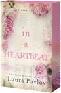 Laura Pavlov: In a Heartbeat, Buch